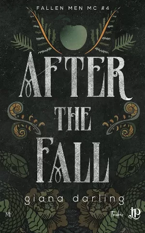 Giana Darling – Fallen Men MC, Tome 4 : After the Fall